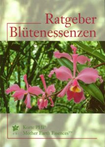 Read more about the article PHI Essences – Ratgeber Blütenessenzen