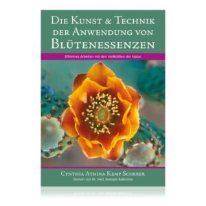Read more about the article Die Kunst & Technik der Anwendung von Blütenessenzen