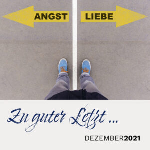 Read more about the article Zu guter Letzt … (Dezember 2021)