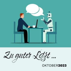 Read more about the article Zu guter Letzt … (Oktober 2023)