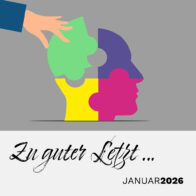 Zu guter Letzt … (Januar 2026)