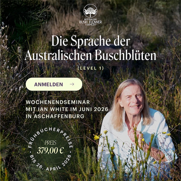 Die Sprache der Australischen Buschblüten Essenzen – 27./28. Juni 2026 in Aschaffenburg