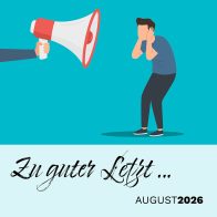 Zu guter Letzt … (August 2026)